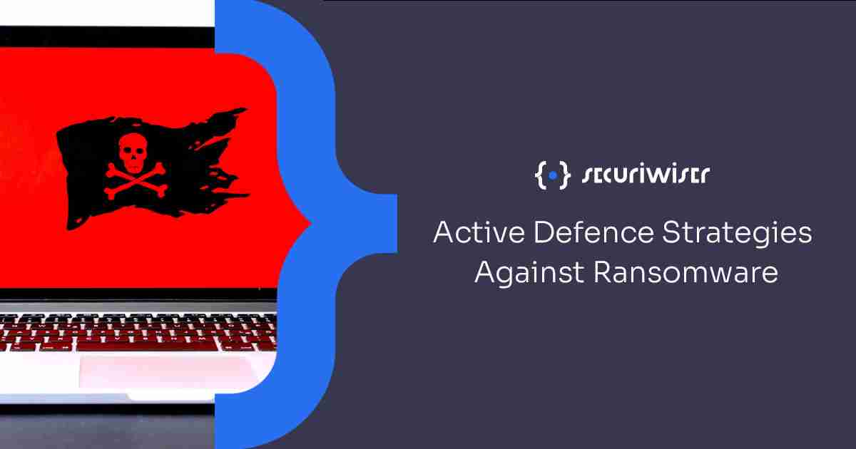 Active Defence Strategies Against Ransomware